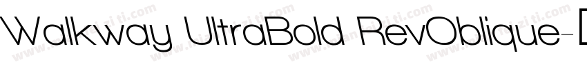 Walkway UltraBold RevOblique字体转换